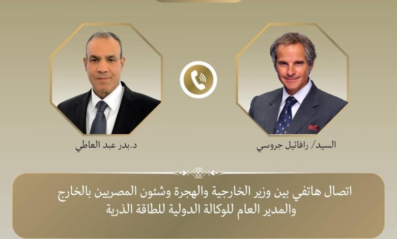 اتصال هاتفي بين وزير الخارجية والمدير العام للوكالة الدولية للطاقة الذرية 1 FB IMG 1765873139350